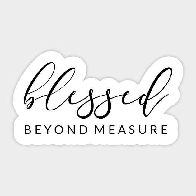 Blessed Beyond Measure Sticker by CANVAZSHOP